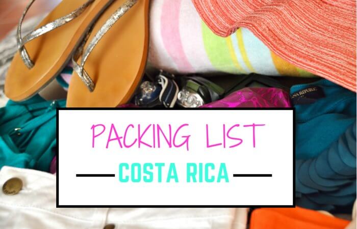 Packing List for Costa Rica | Two Weeks in Costa Rica