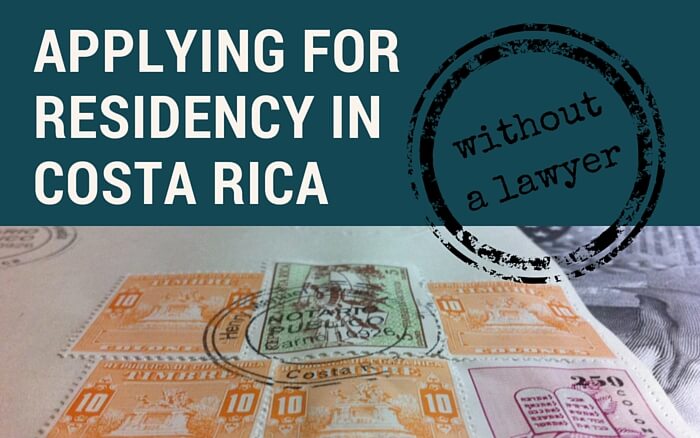 Applying for Residency in Costa Rica Without a Lawyer